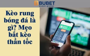 thumb-keo-rung-bong-da-la-gi-bubet
