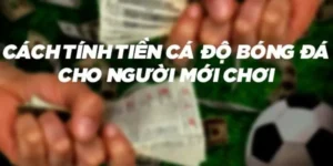 cach-tinh-tien-ca-do-bong-ca-cac-keo-pho-bien